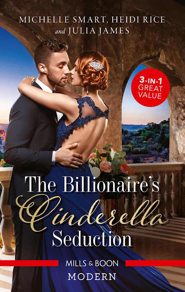 The Billionaire’s Cinderella Seduction/The Sicilian’s Bought Cinderella/Contracted as His Cinderella Bride/A Cinderella for the Greek