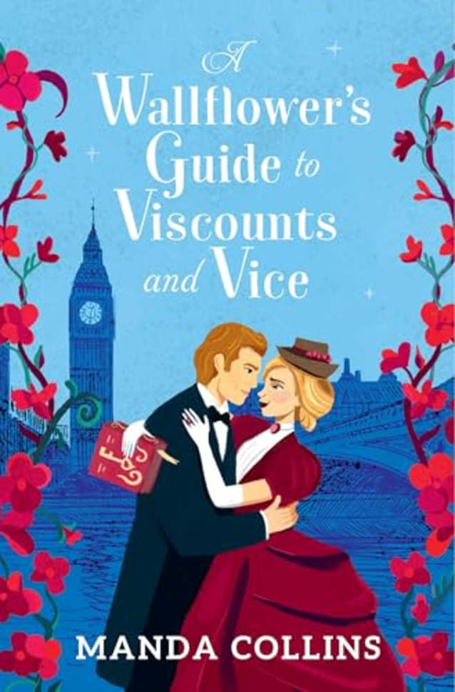 A Wallflower’s Guide to Viscounts and Vice