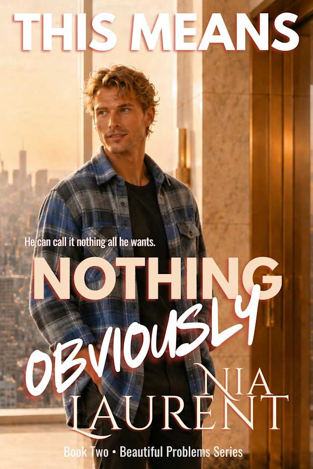This Means Nothing Obviously (Beautiful Problems, Book 2): An MM Romance