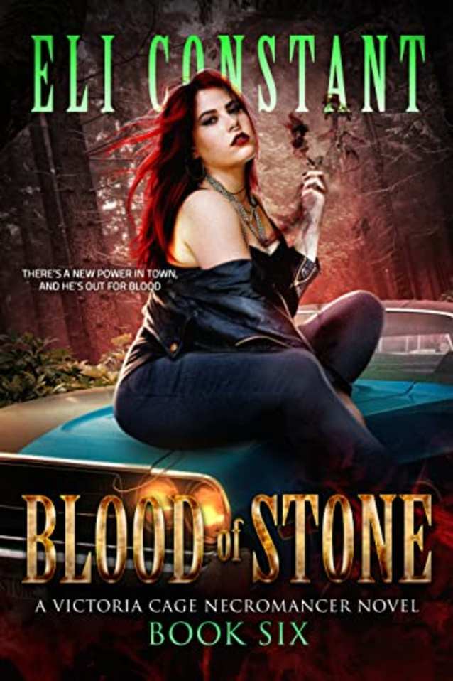 Blood of Stone: An Urban Fantasy (A Victoria Cage Necromancer Novel Book 6)