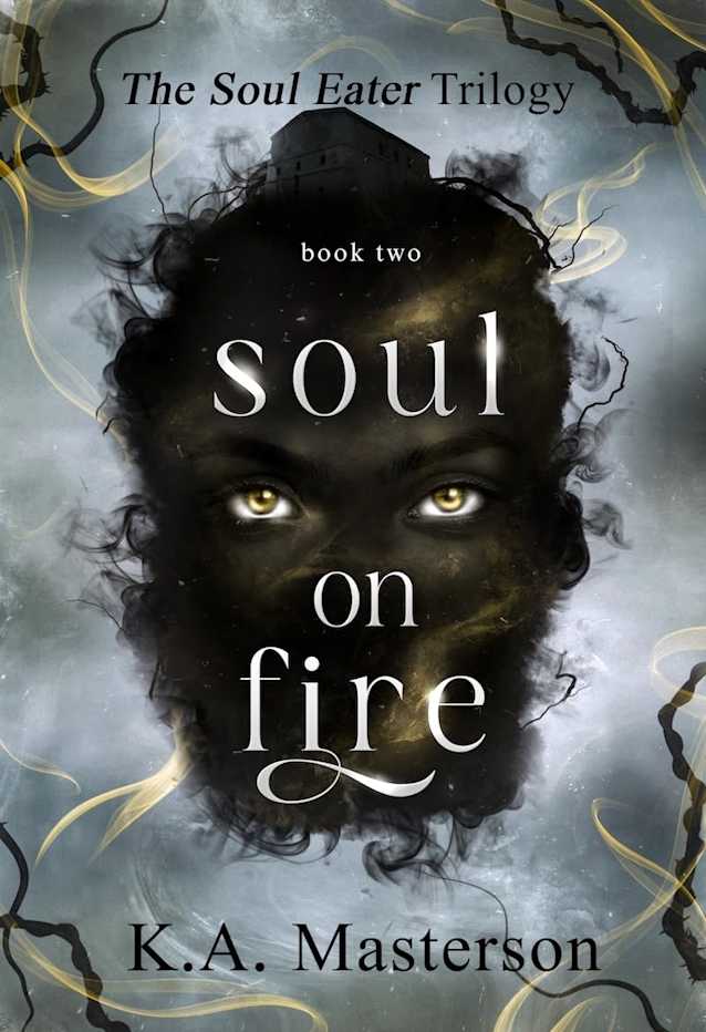 Soul on Fire (The Soul Eater Trilogy Book 2)