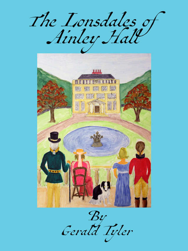 The Lonsdales of Ainley Hall {The Lonsdale Saga Book 1}