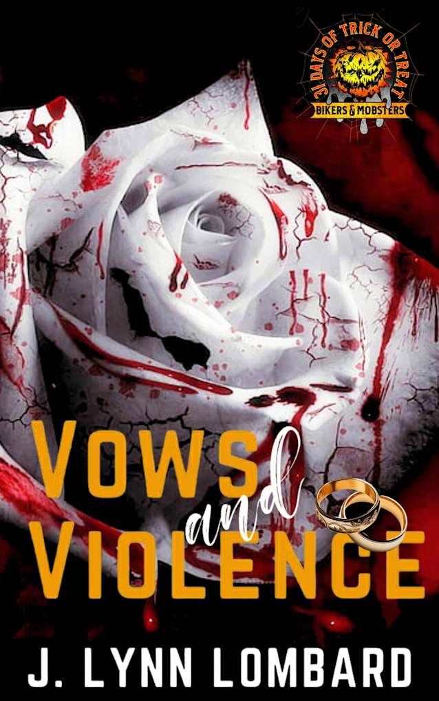 Vows & Violence: Non Cras MC Phoenix & Ghost Halloween Special Edition (31 Days of Trick or Treat: Biker & Mobster)