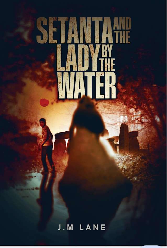 Setanta and The Lady by the Water : The Raven Chronicles Book 1
