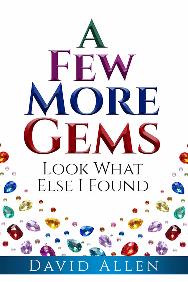 ‘A Few More Gems’: ‘Look What Else I Found’ (‘Gems’ Book 2)