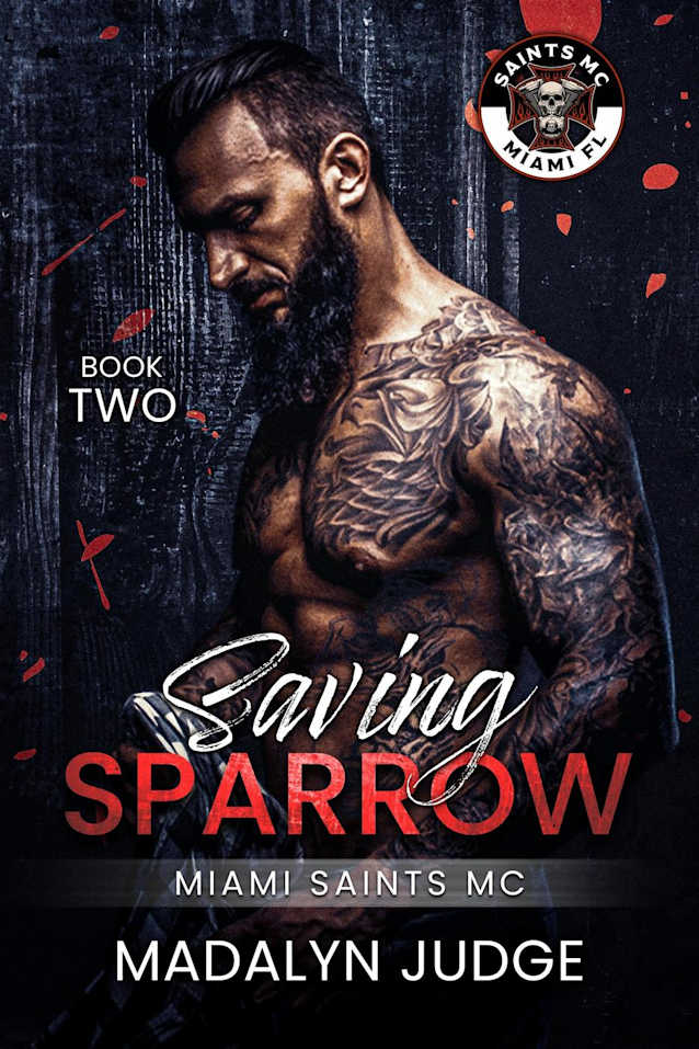 Saving Sparrow (Miami Saints MC)