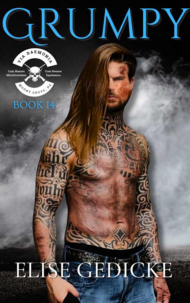 Grumpy: VDMC Book 14 (Via Daemonia Motorcycle Club 25)