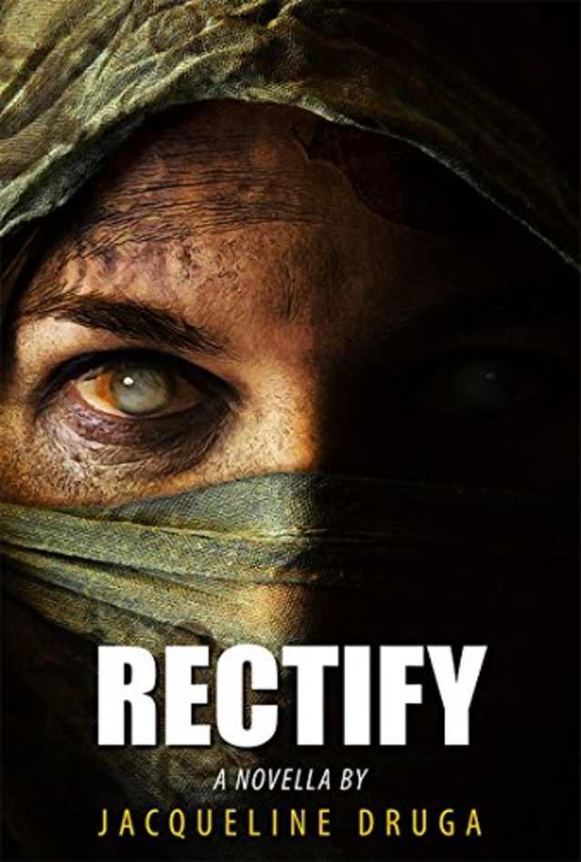 Rectify: A Novella