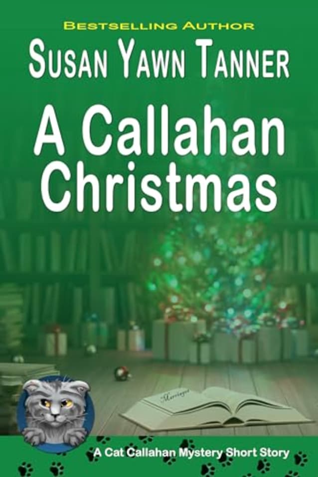 A Callahan Christmas: A Cat Callahan Mystery Short Story (Cat Callahan Mysteries)