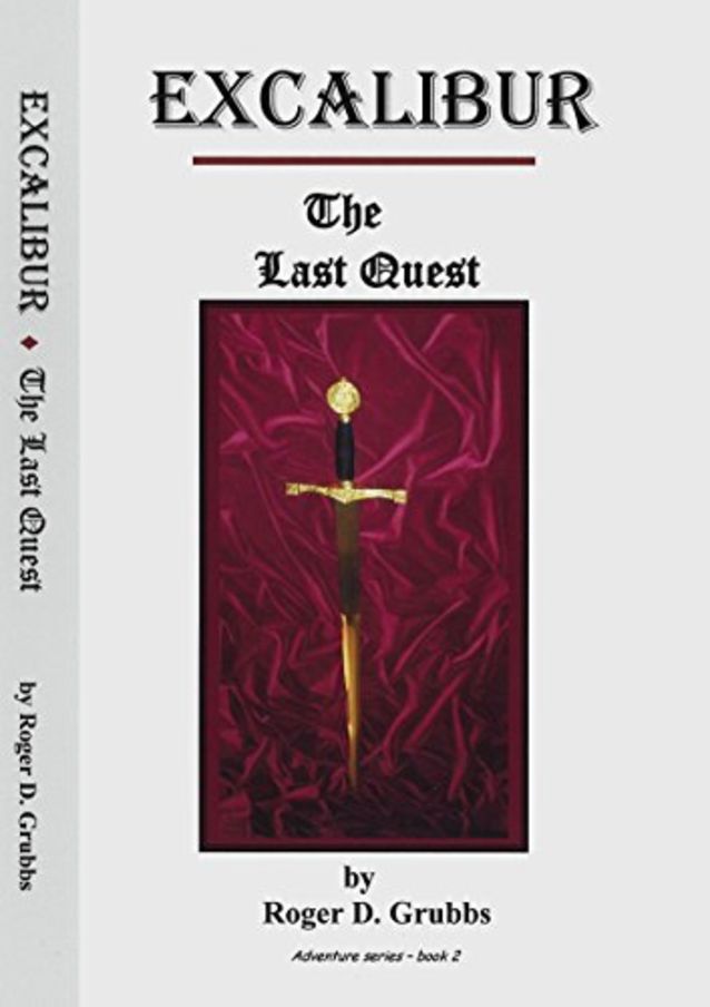 Excalibur - The Last Quest (Adventures series Book 2) (Kindle Unlimited)