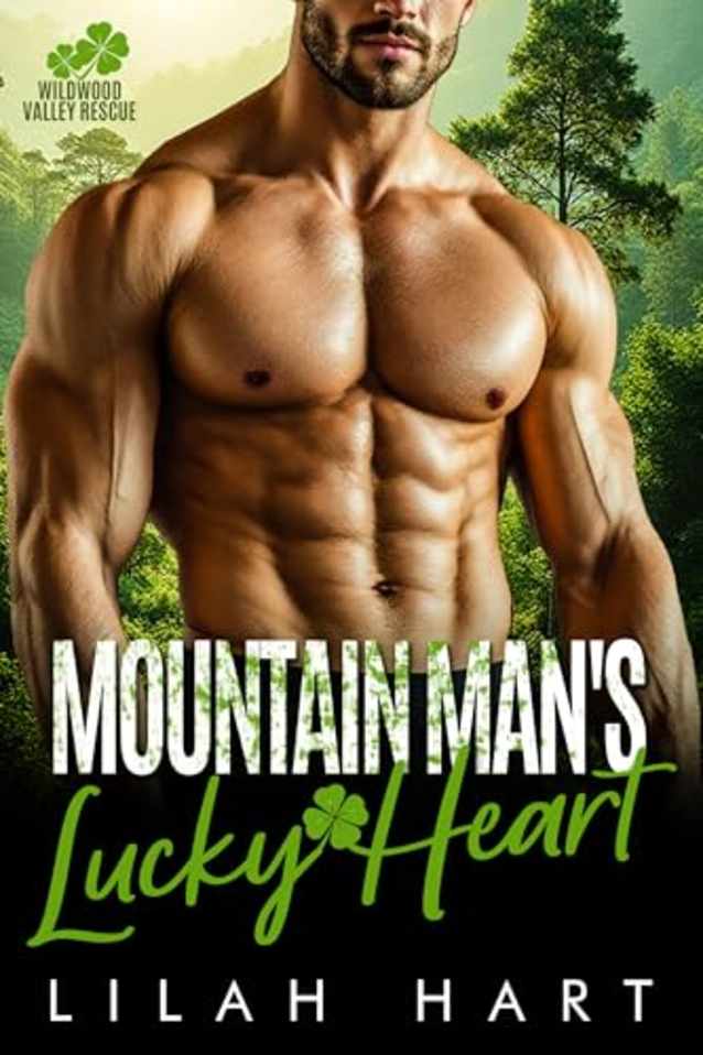 Mountain Man’s Lucky Heart: A Steamy Instalove Romance
