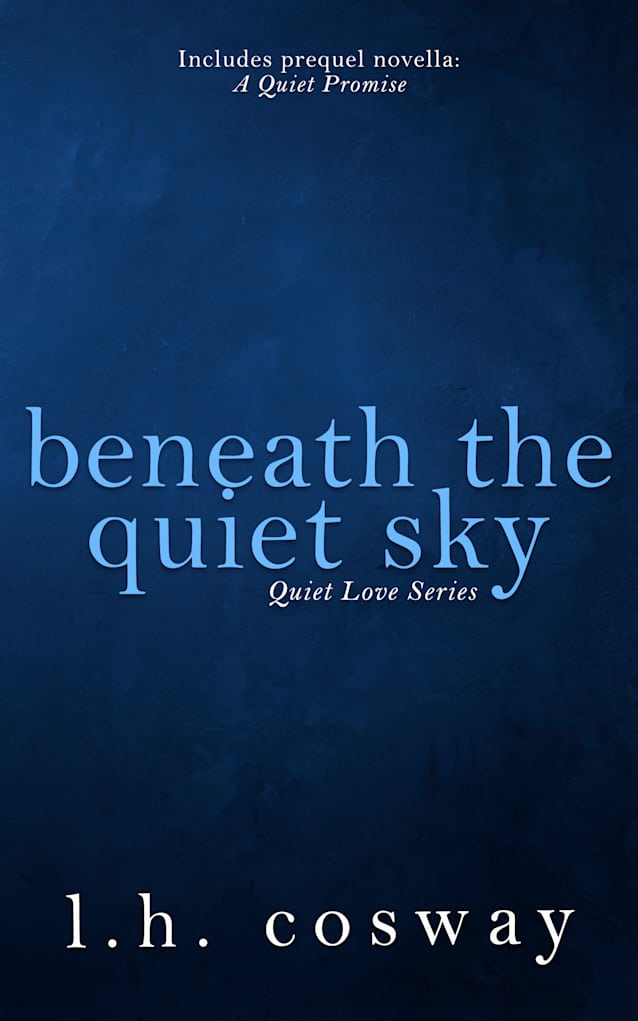 Beneath the Quiet Sky