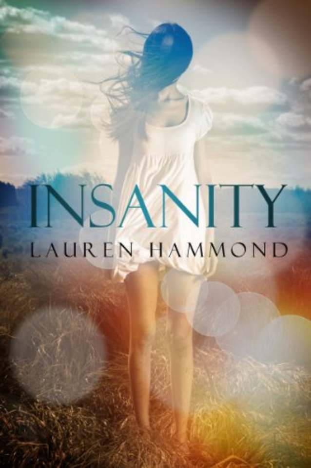 Insanity (The Asylum Trilogy Book 1)