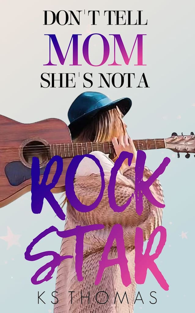 Don’t Tell Mom She’s Not A Rock Star
