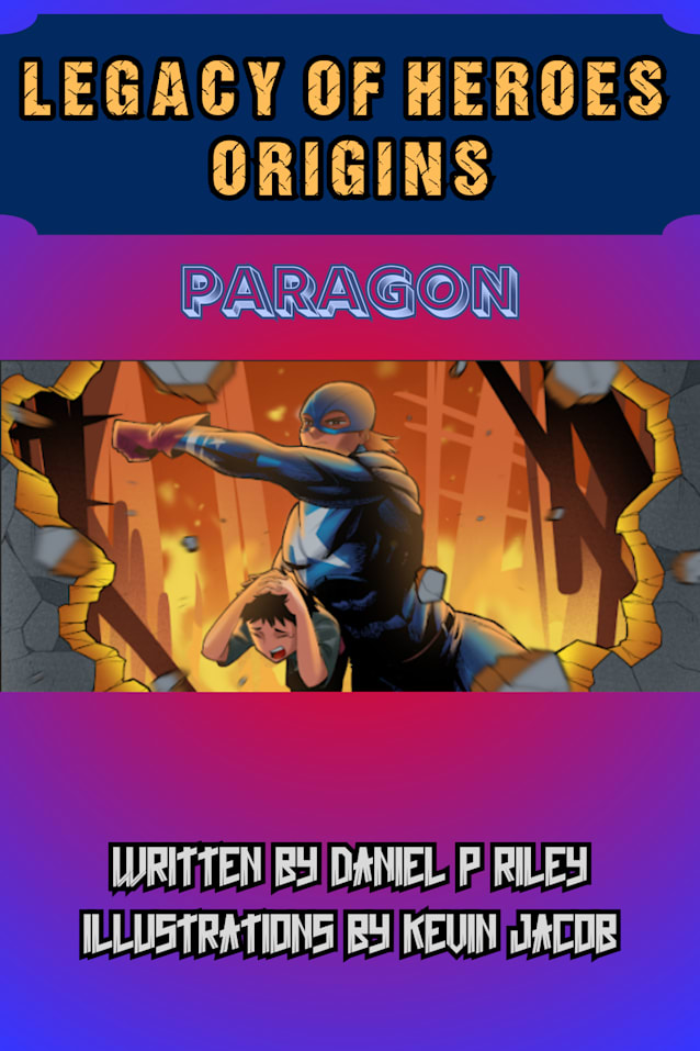 Legacy of Heroes: Origins: Paragon