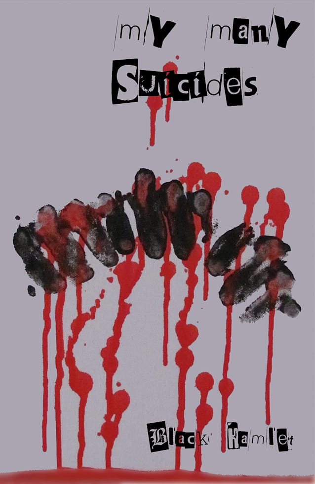 My many suicides