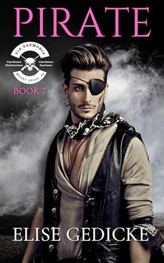 Pirate (Via Daemonia Motorcycle Club Book 7)
