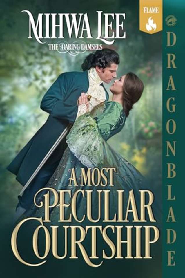 A Most Peculiar Courtship: Regency Historical Romance (The Daring Damsels Book 3)