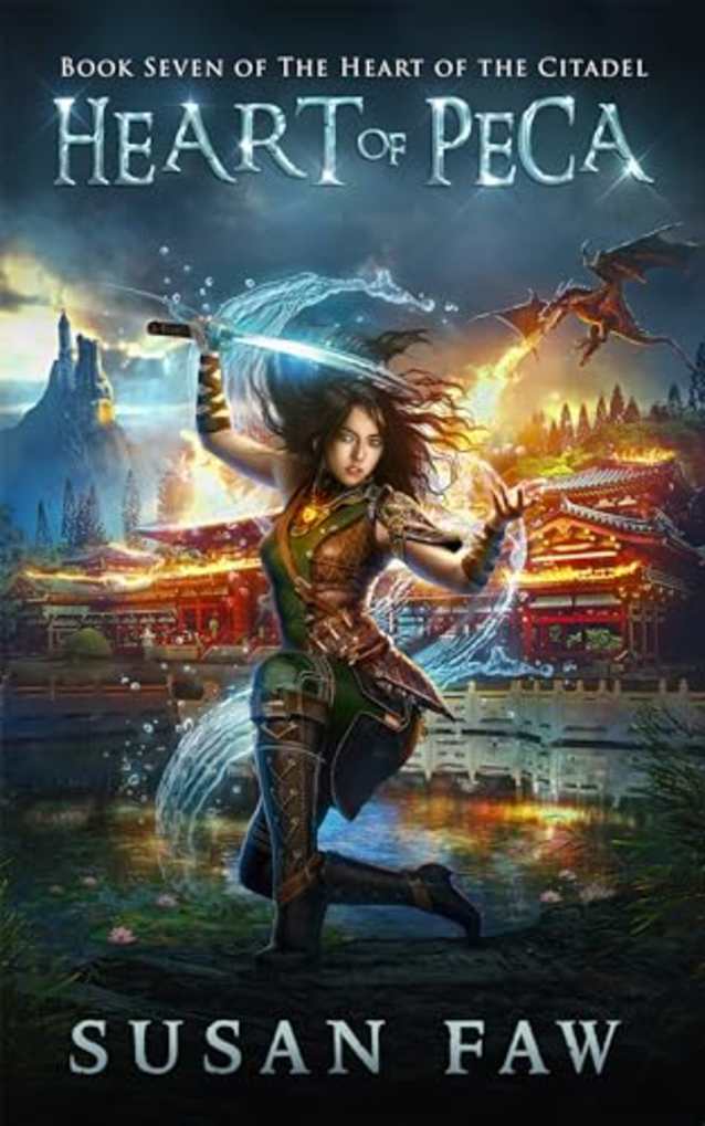 Heart of Peca : (Heart of the Citadel Book Seven)