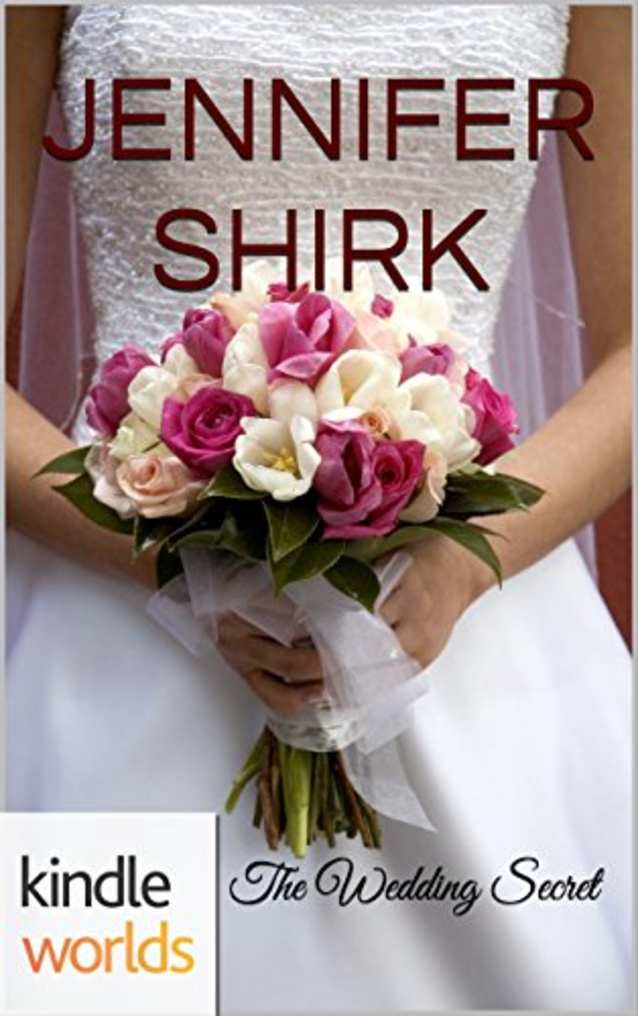 Four Weddings and a Fiasco: The Wedding Secret (Kindle Worlds Novella)