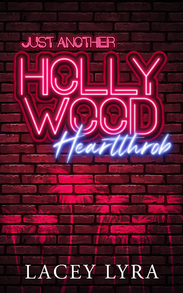 Just Another Hollywood Heartthrob (The Marquee Collection)