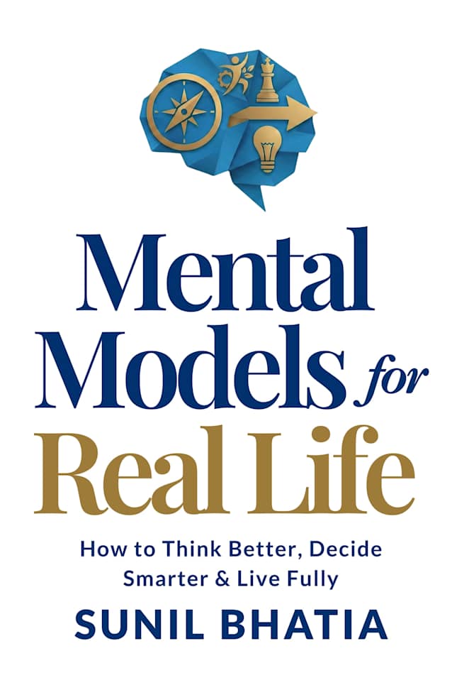 Mental Models for Real Life