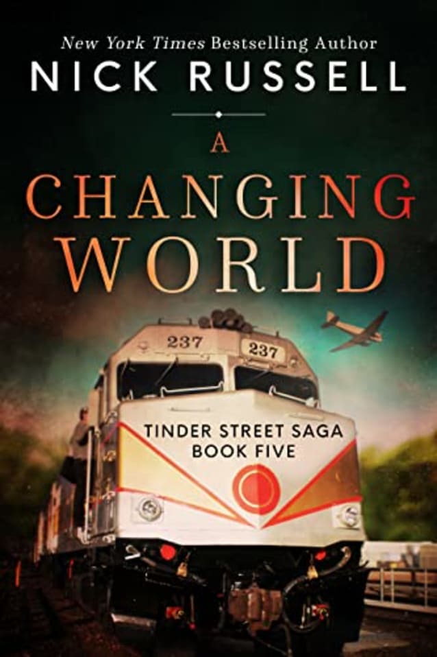 A Changing World (Tinder Street Saga Book 5)