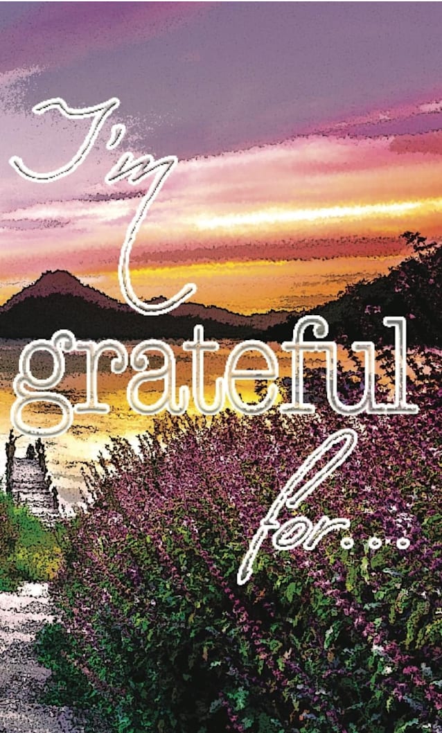 I'm Grateful for...