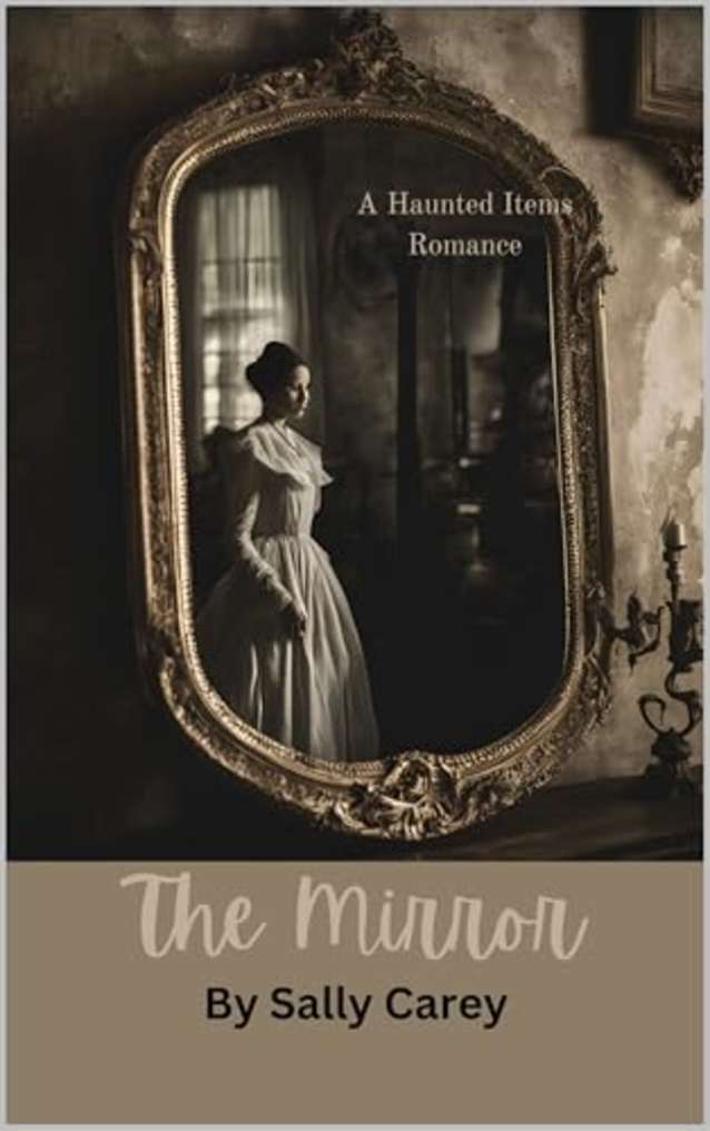 The Mirror (Haunted Items)