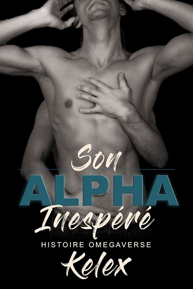 Son Alpha Inespéré