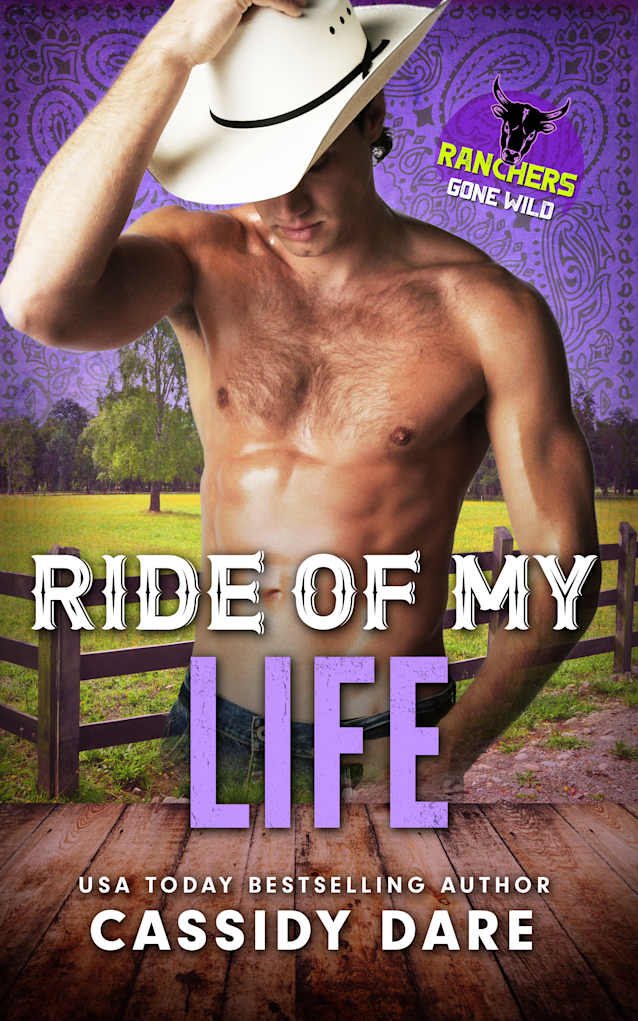 Ride of My Life: Rancers Gone Wild