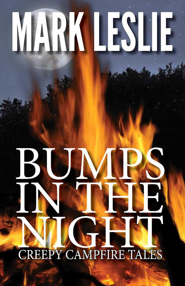 Bumps in the Night: Creepy Campfire Tales