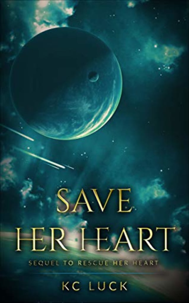 Save Her Heart: Sequel to Rescue Her Heart
