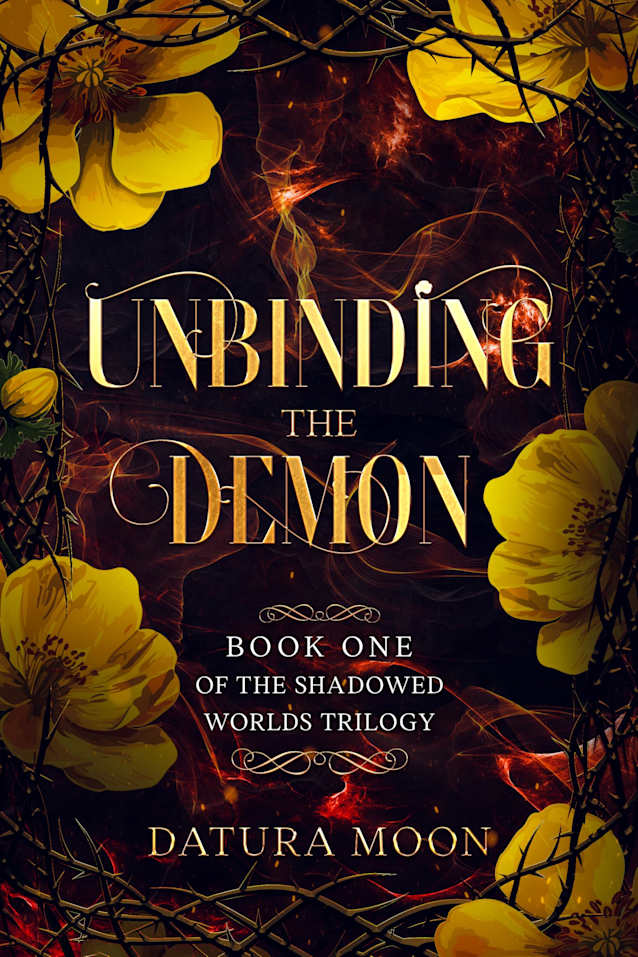 Unbinding The Demon (The Shadowed Worlds Trilogy Book 1)