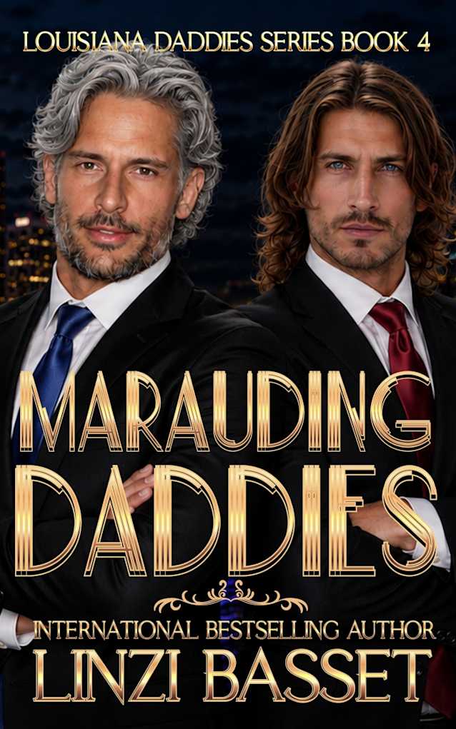Marauding Daddies: A hate to love, bad boys exploration (Club Rogue: Louisiana Daddies Series Book 4)