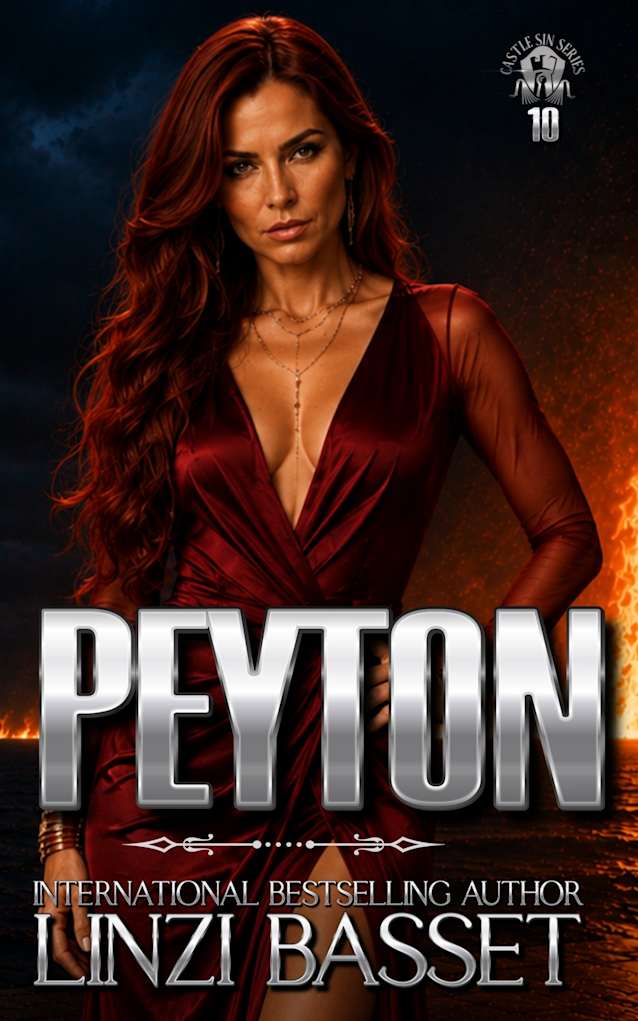 Peyton: A dark, second chances, Billionaire romance (Castle Sin Book 10)