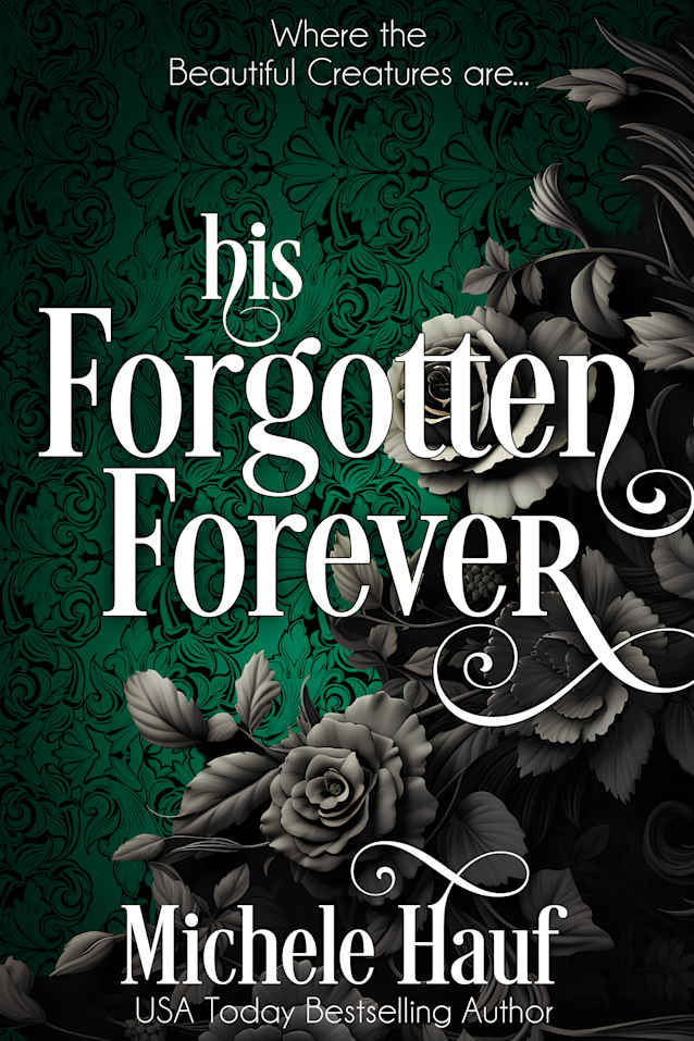 His Forgotten Forever