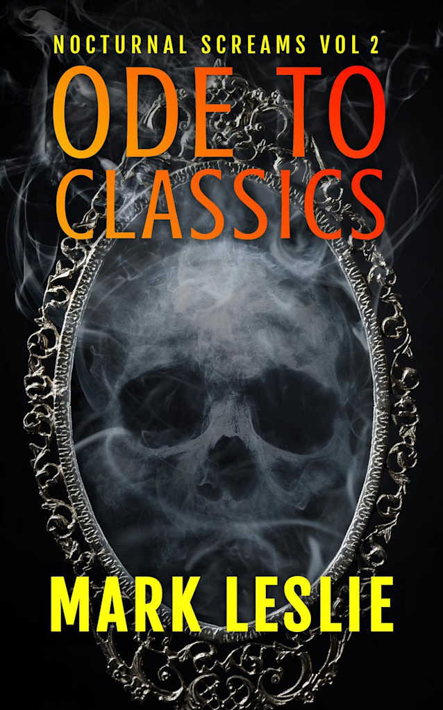 Ode to Classics (Nocturnal Screams, #2)