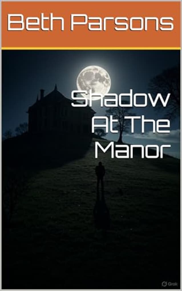 Shadow At The Manor