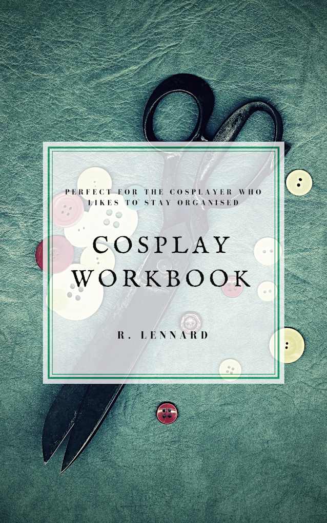 Cosplay Workbook