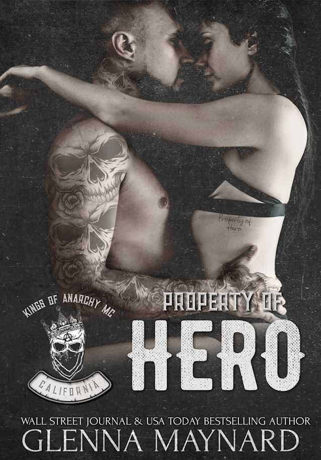 Property of Hero (Kings of Anarchy MC, #1)