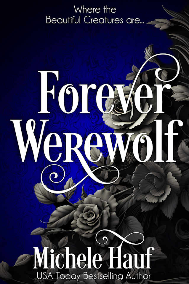 Forever Werewolf