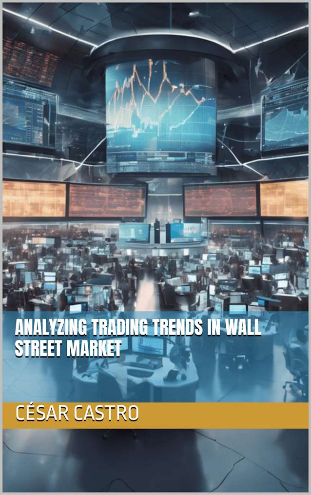 Analyzing Trading Trends in Wall Street Market