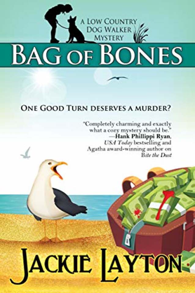 Bag of Bones: A Low Country Dog Walker Mystery