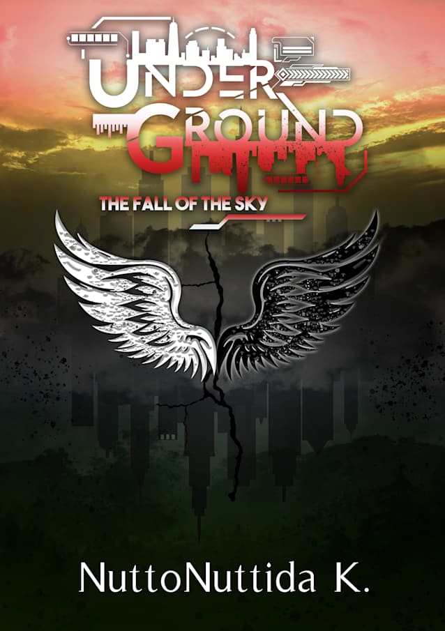 UNDERGROUND: The Fall of the Sky 