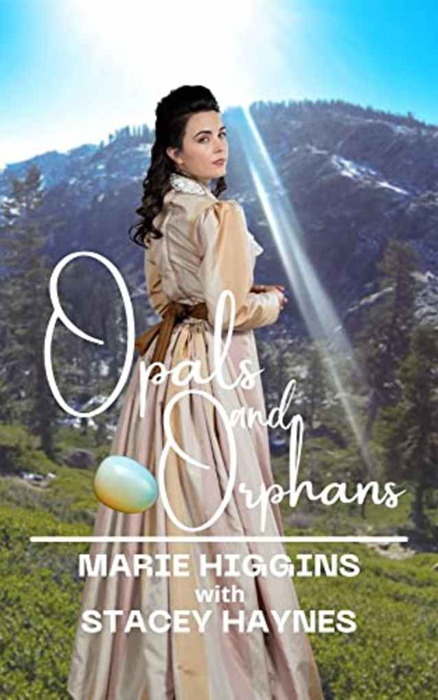 Opals and Orphans (Gems of the West Book 7)