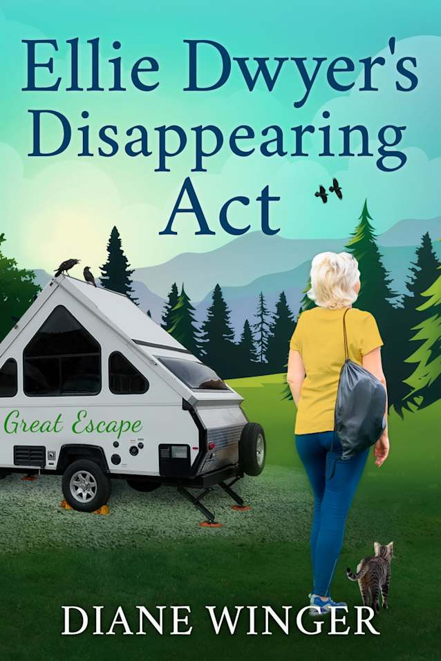 Ellie Dwyer’s Disappearing Act: Book 7 of the Ellie Dwyer Series