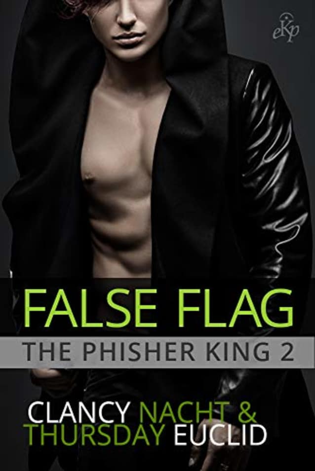 False Flag (The Phisher King Book 2)