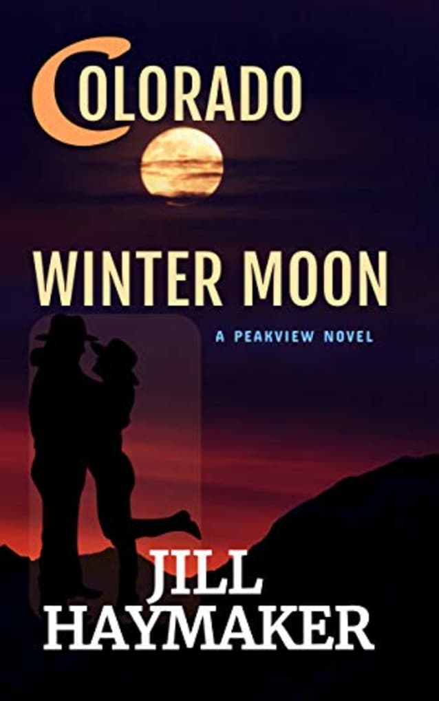 Colorado Winter Moon (Peakview Series Book 6)