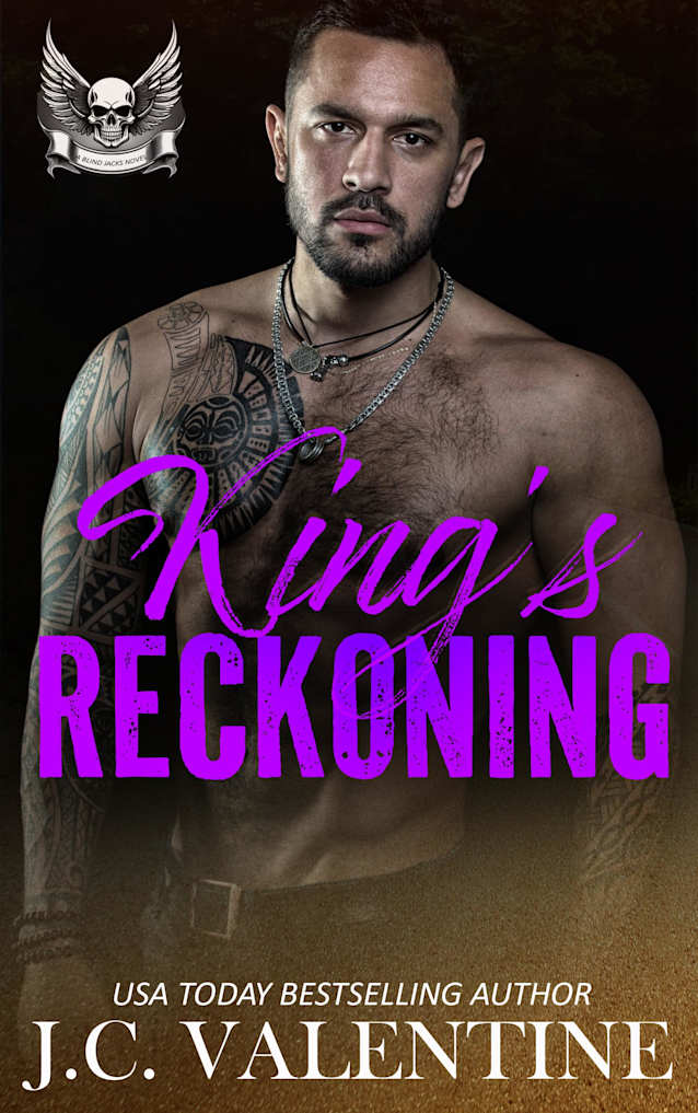 King’s Reckoning (Blind Jacks MC Book 7)